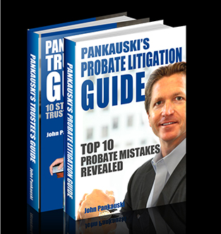 Pankauski's Probate Litigation Guide
