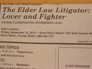 post about Boca Raton, Florida Elder Law Litigation Seminar
